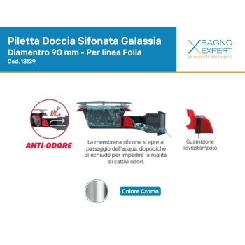 Piletta con sifone per piatto doccia Folia Galassia diametro 90 mm tappo cromo